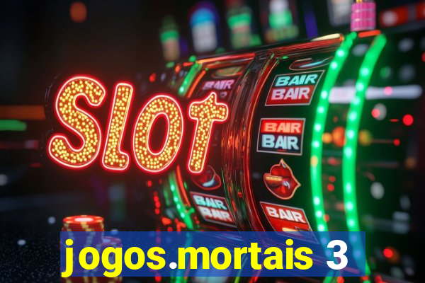 jogos.mortais 3